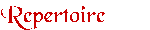 repertoire